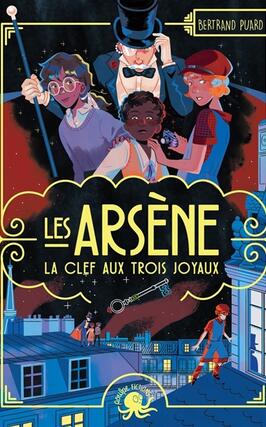 Les Arsene La clef aux trois joyaux_Poulpe fictions_9782377423255.jpg