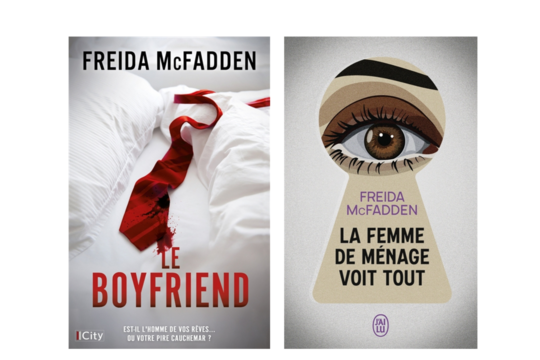 Les couvertures des romans de Freida McFadden "Le boyfriend" (City) et "La femme de ménage voit tout" (J'ai Lu), tous deux à paraître le 8 octobre 2025