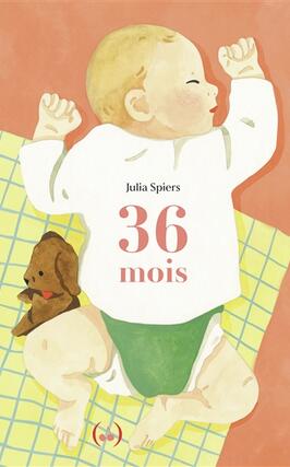 36 mois_Ed des Grandes personnes_9782361937515.jpg