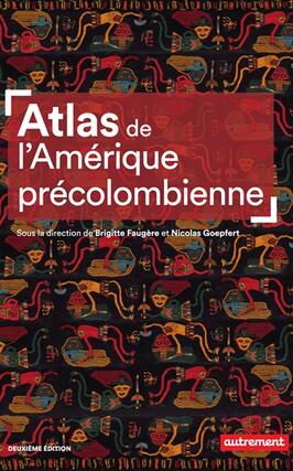 Atlas de lAmerique precolombienne  du peupleme_Autrement_9782080487704.jpg