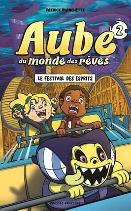 Aube du monde des rêves. Vol. 2. Le festival des esprits.jpg