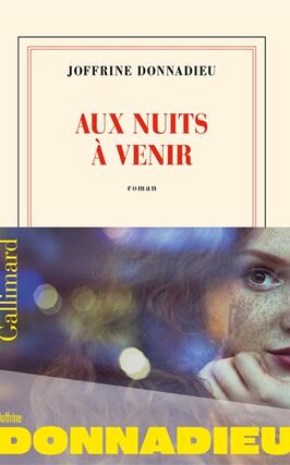 Aux nuits a venir_Gallimard_9782073032164.jpg