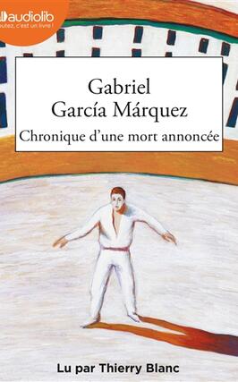 Chronique dune mort annoncee_Audiolib_9791035416744.jpg
