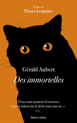 Des immortelles_R Laffont_9782221280591.jpg