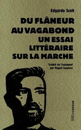 Du flaneur au vagabond  un essai litteraire sur_Riveneuve_9782360137121.jpg