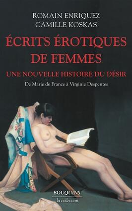 Ecrits erotiques de femmes  une nouvelle histoir_ Bouquins_9782382925454.jpg