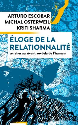 Eloge de la relationnalite  se relier au vivant _Actes Sud_9782330206949.jpg