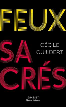 Feux sacres_Grasset_9782246814832.jpg