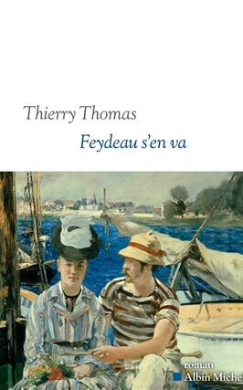 Feydeau sen va_Albin Michel_9782226485960.jpg