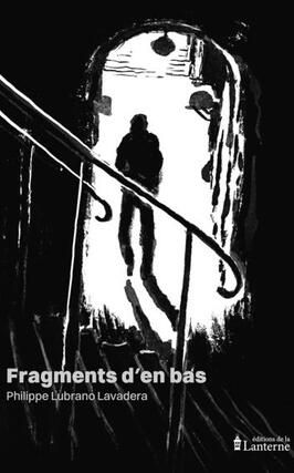 Fragments den bas_Lanterne Les editions de la_9782487978072.jpg