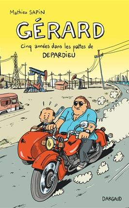 Gérard : cinq années dans les pattes de Depardieu.jpg