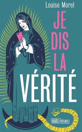 Je dis la verite_Horsdatteinte_9782382572924.jpg