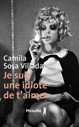 Je suis une idiote de taimer_Metailie_9791022615013.jpg