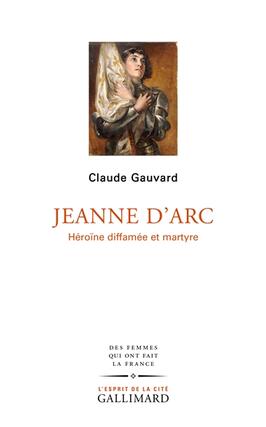 Jeanne d'Arc : héroïne diffamée et martyre.jpg