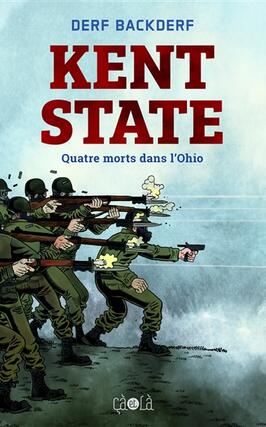 Kent State : quatre morts dans l'Ohio.jpg