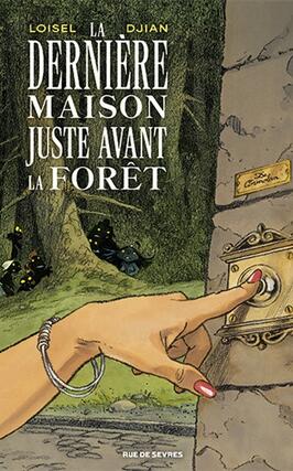 La derniere maison juste avant la foret_Rue de Sevres_9782810201532.jpg