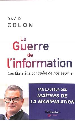 La guerre de linformation  les Etats a la conqu_Tallandier_9791021055872.jpg
