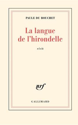 La langue de lhirondelle  recit_Gallimard_9782073026934.jpg