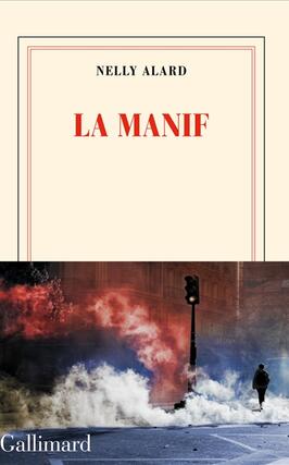 La manif_Gallimard_9782073097750.jpg