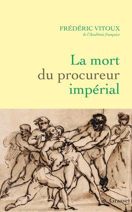 La mort du procureur imperial  Latouche et laff_Grasset_9782246840435.jpg
