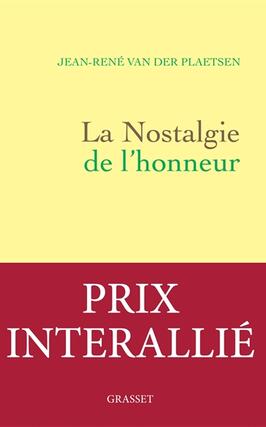 La nostalgie de lhonneur_Grasset.jpg