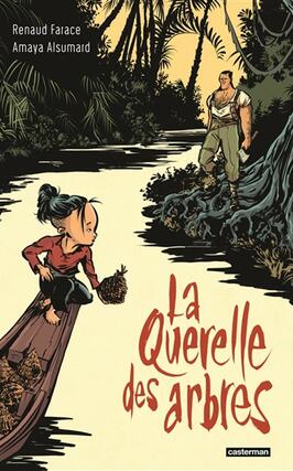 La querelle des arbres_Casterman_9782203198364.jpg