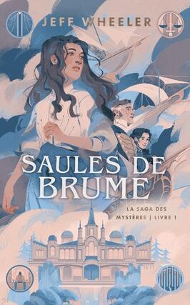 La saga des mysteres Vol 1 Saules de brume_RIVKA_9782493897152.jpg