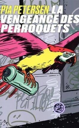 La vengeance des perroquets_Les Arenes_9791037505965.jpg