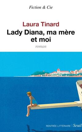 Lady Diana ma mere et moi_Seuil_9782021631432.jpg