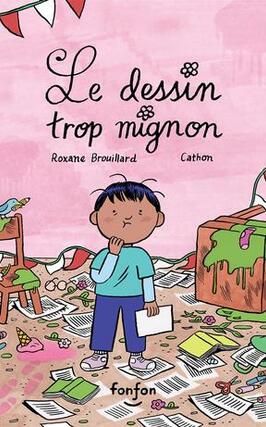 Le dessin trop mignon_Fonfon_9782925215400.jpg