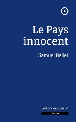 Le pays innocent  theatre_Espaces 34_9782847053104.jpg