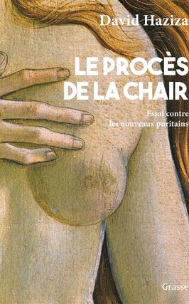 Le procès de la chair : essai contre les nouveaux puritains.jpg