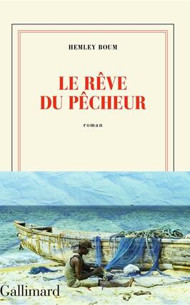 Le reve du pecheur_Gallimard_9782073032423.jpg