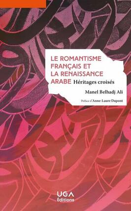 Le romantisme francais et la renaissance arabe  _UGA editions_9782377475506.jpg
