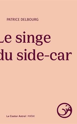 Le singe du sidecar_Castor astral_9791027803729.jpg