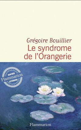 Le syndrome de lOrangerie_Flammarion_9782080445742.jpg