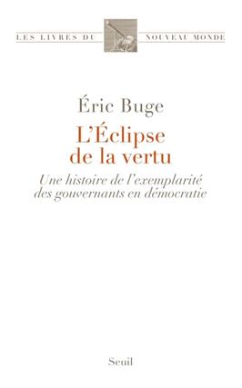 Leclipse de la vertu  une histoire de lexempla_Seuil_9782021499643.jpg