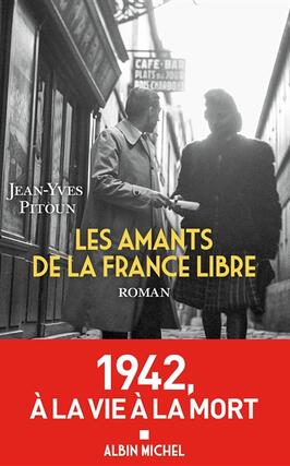 Les amants de la France libre_Albin Michel_9782226500366.jpg