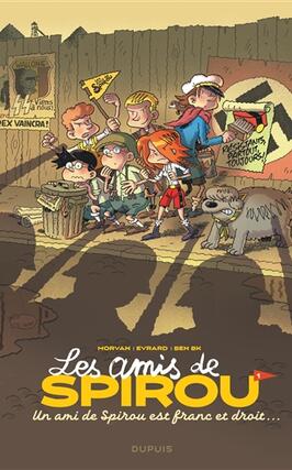 Les amis de Spirou. Vol. 1. Un ami de Spirou est franc et droit....jpg