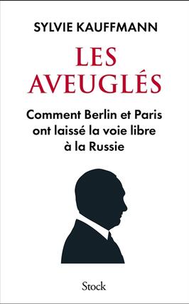 Les aveugles  comment Berlin et Paris ont laiss_Stock_9782234095779.jpg