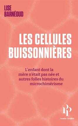 Les cellules buissonnieres  lenfant dont la me_Premier Parallele_9782850611865.jpg