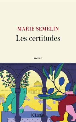 Les certitudes_Lattes_9782709675680.jpg