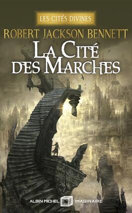 Les cites divines Vol 1 La cite des marches_Albin Michel_9782226470621.jpg