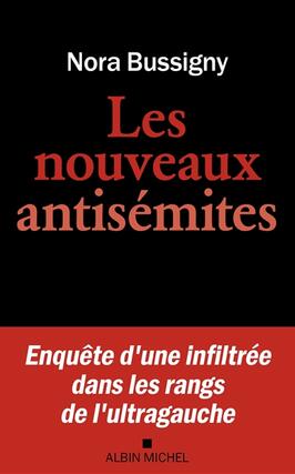 Les nouveaux antisemites_Albin Michel_9782226497734.jpg