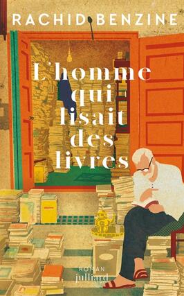 Lhomme qui lisait des livres_Julliard_9782260056867.jpg