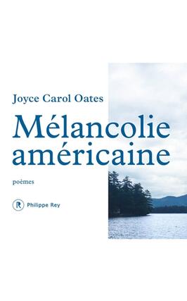 Mélancolie américaine : poèmes.jpg