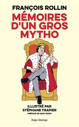 Mémoires d'un gros mytho.jpg