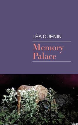 Memory palace_Rivages_9782743669133.jpg