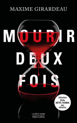 Mourir deux fois_R Laffont_9782221285725.jpg