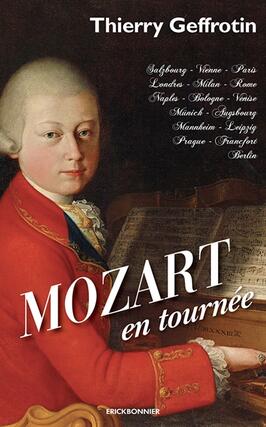 Mozart en tournee  Salzbourg Vienne Paris Lon_Editions Erick Bonnier_9782367603018.jpg